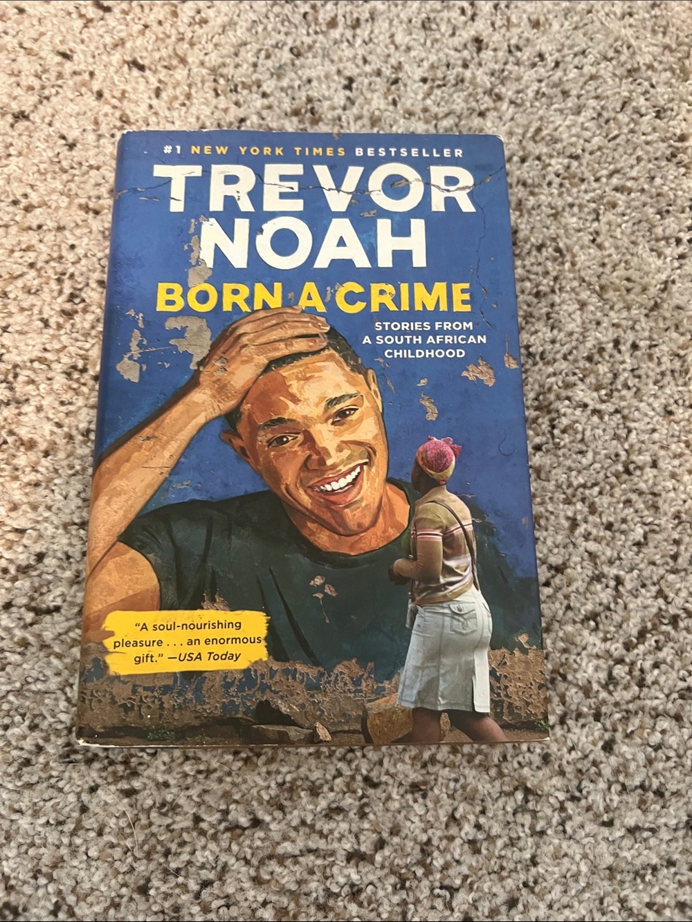 Born a Crime - Blue hardback